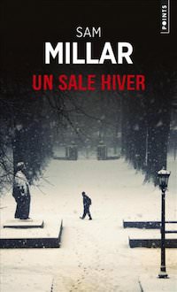 Sam MILLAR - Serie Karl Kane – Tome 3 – Un sale hiver