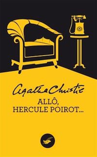 Agatha CHRISTIE - Allo Hercule Poirot