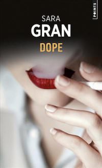 Sara GRAN - Dope