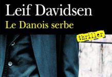 Leif DAVIDSEN - Une enquete du commissaire Per Toftlund - Le danois serbe -