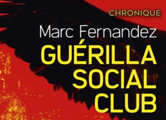 Marc FERNANDEZ : Guérilla Social Club