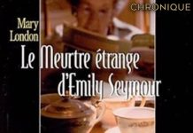 Mary LONDON - Une enquete de Sir Malcolm Ivory – 14 - Le meurtre etrange Emily Seymour -