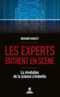 Richard MARLET : Les experts entrent en scène
