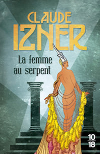 Claude IZNER - Les annees folles de Jeremy Nelson - 02 - La femme au serpent