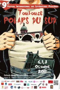 Festival International des Litteratures Policieres de Toulouse 2017
