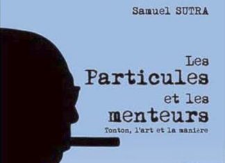 Samuel SUTRA - Serie Tonton - Tome 2 - Les Particules et les menteurs
