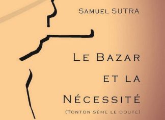 Samuel SUTRA - Serie Tonton - Tome 4 - Le bazar et la necessite