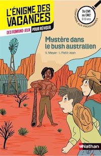 enigme des Vacances - Mystere dans le bush australien