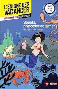 enigme des Vacances - Sophia princesse de la mer
