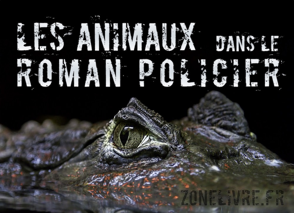 Animaux dans roman policier