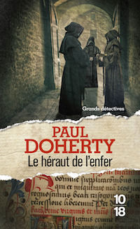 Paul DOHERTY - Serie Frere Athelstan - 15 - Le heraut de enfer