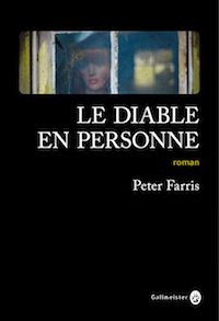 Peter FARRIS - Le diable en personne Peter FARRIS - Le diable en personne