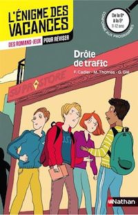 enigme des Vacances - Drole de trafic