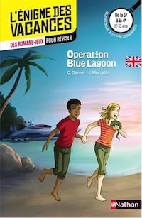 enigme des Vacances - Operation Blue Lagoon