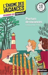 enigme des Vacances - Parfum de vacances