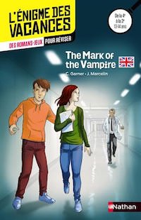 enigme des Vacances - The Mark of the Vampire