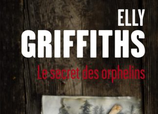 Elly GRIFFITHS - Le secret des orphelins