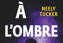 Neely TUCKER : A l’ombre du pouvoir Neely TUCKER - A ombre du pouvoir