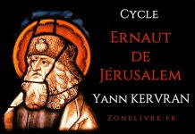 Yann KERVRAN - Cycle Ernaut de Jerusalem