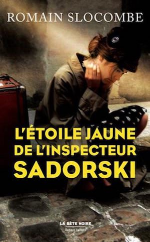 Romain SLOCOMBE - etoile jaune de inspecteur Sadorski