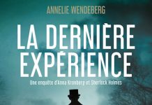 Annelie WENDEBERG : La dernière expérience Annelie WENDEBERG - La derniere experience