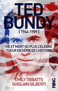 Emily TIBBATTS - Ted Bundy [1946 - 1989]