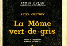 Peter CHEYNEY : La môme Vert-de-gris Peter CHEYNEY - La mome Vert-de-gris