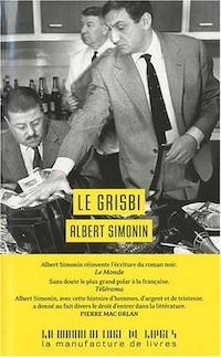 Albert SIMONIN - Le Grisbi