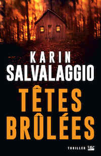 Karin SALVALAGGIO - Tetes brulees