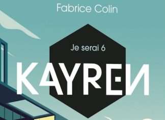 Fabrice COLIN - Je serai 6 - Tome 1 - Kayren Hong-Kong 2017