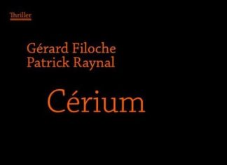 Gerard FILOCHE et Patrick RAYNAL - Cerium