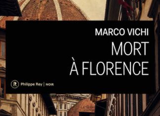 Marco VICHI : Enquête du Commissaire BORDELLI - Mort à Florence