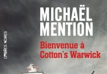 Michael MENTION - Bienvenue a Cotton s Warwick