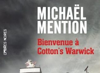 Michael MENTION - Bienvenue a Cotton s Warwick