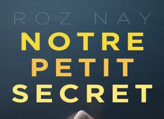 Roz NAY - Notre petit secret