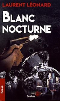 Laurent LEONARD - Blanc Nocturne