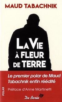 Maud TABACHNIK - La vie a fleur de terre Maud TABACHNIK - La vie a fleur de terre