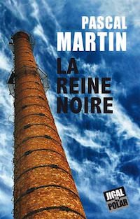 Pascal MARTIN - La reine noire