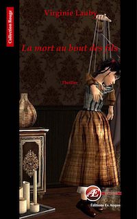 Virginie LAUBY - La mort au bout des fils Virginie LAUBY - La mort au bout des fils