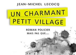 Jean-Michel LECOCQ - Un charmant petit village