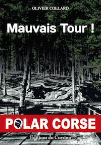 Olivier COLLARD - Mauvais tour