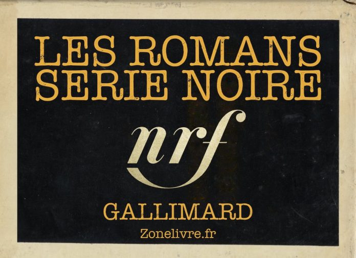 Liste des romans Série Noire de Gallimard