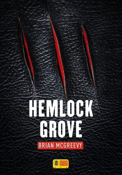 Brian McGREEVY - Hemlock grove