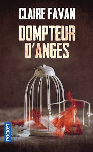 Claire FAVAN - Dompteur ange