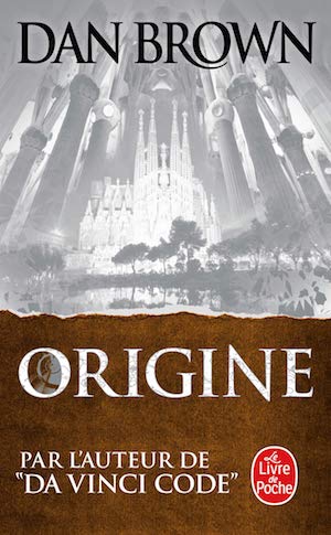 Dan BROWN - Origine - poche Dan BROWN - Origine - poche