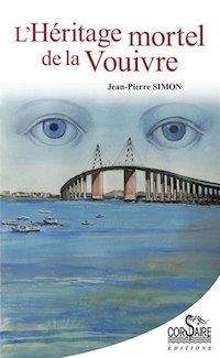 Jean-Pierre SIMON - Vouivre de Loire - 04 - Heritage mortel de la Vouivre