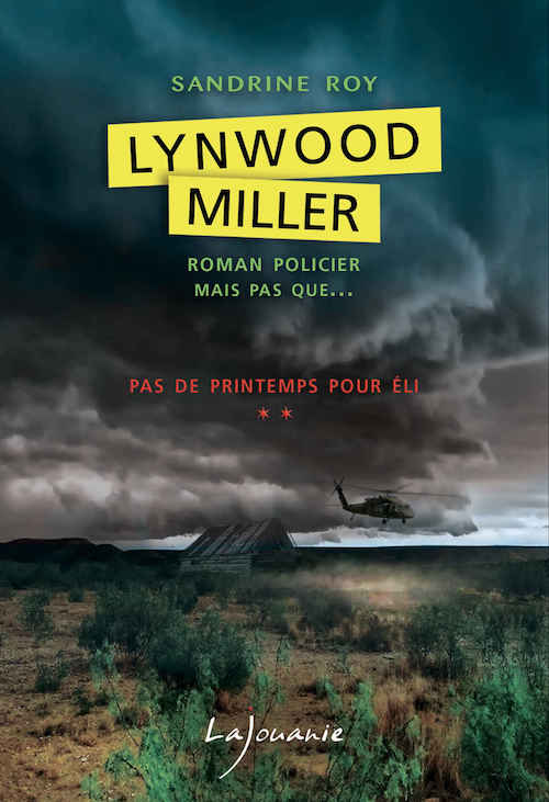 Sandrine ROY - Lynwood Miller - 02 - Pas de printemps pour Eli