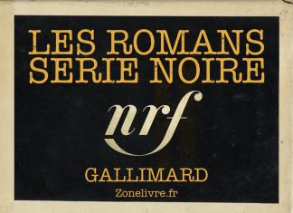 Liste des romans Série Noire de Gallimard