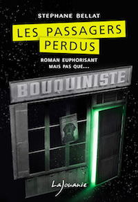 Stephane BELLAT - Les passagers perdus