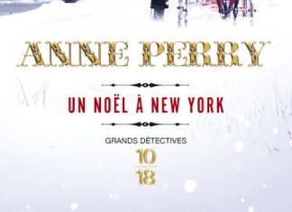 Anne PERRY - Petits crimes de Noel - Un Noel à New-York